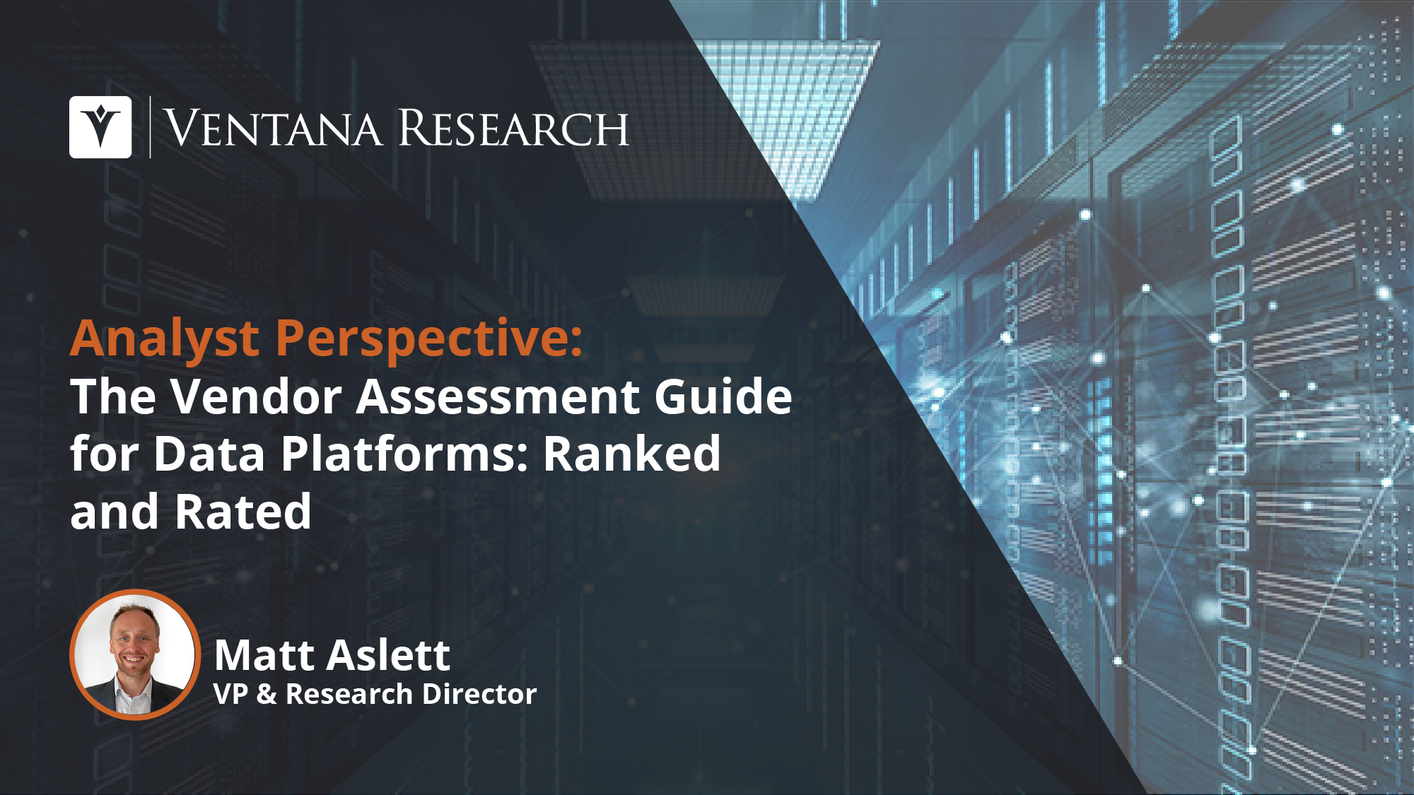 The Vendor Assessment Guide for Data Platforms: Ranked and Rated